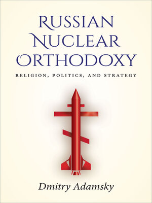 cover image of Russian Nuclear Orthodoxy